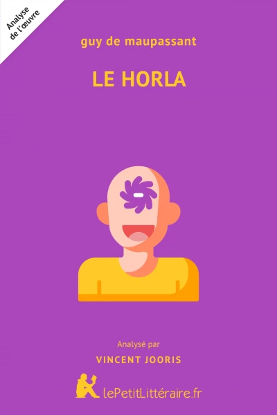 Analyse du livre :  Le Horla